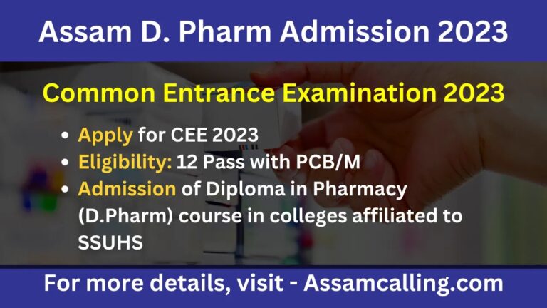 CEE Assam D. Pharm Admission 2023